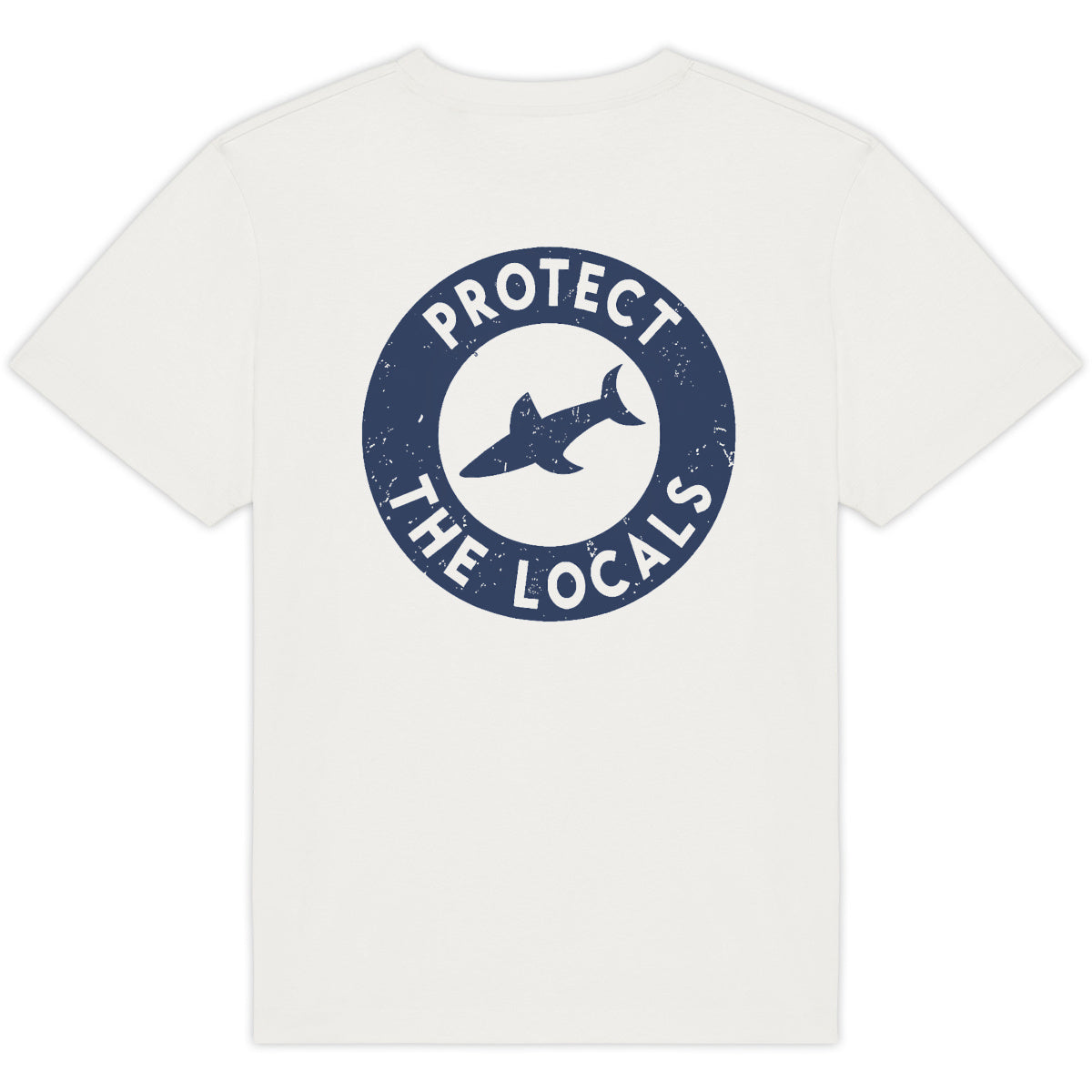 T-Shirts unisexe - Protect the locals 