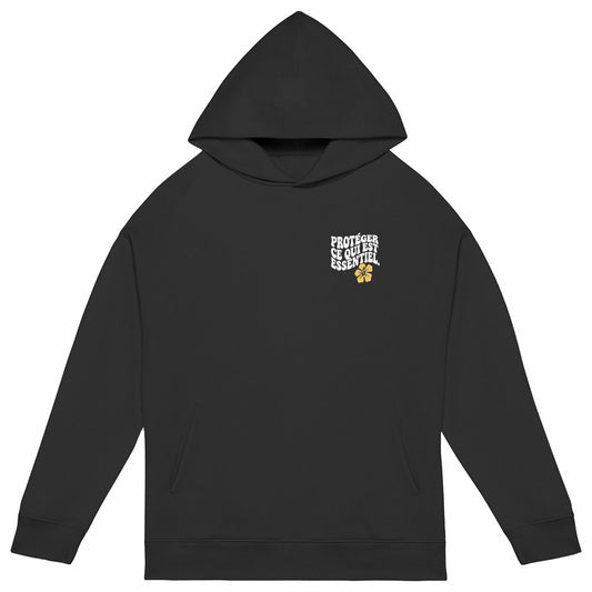 Hoodie unisexe - Protéger ce qui est essentiel.